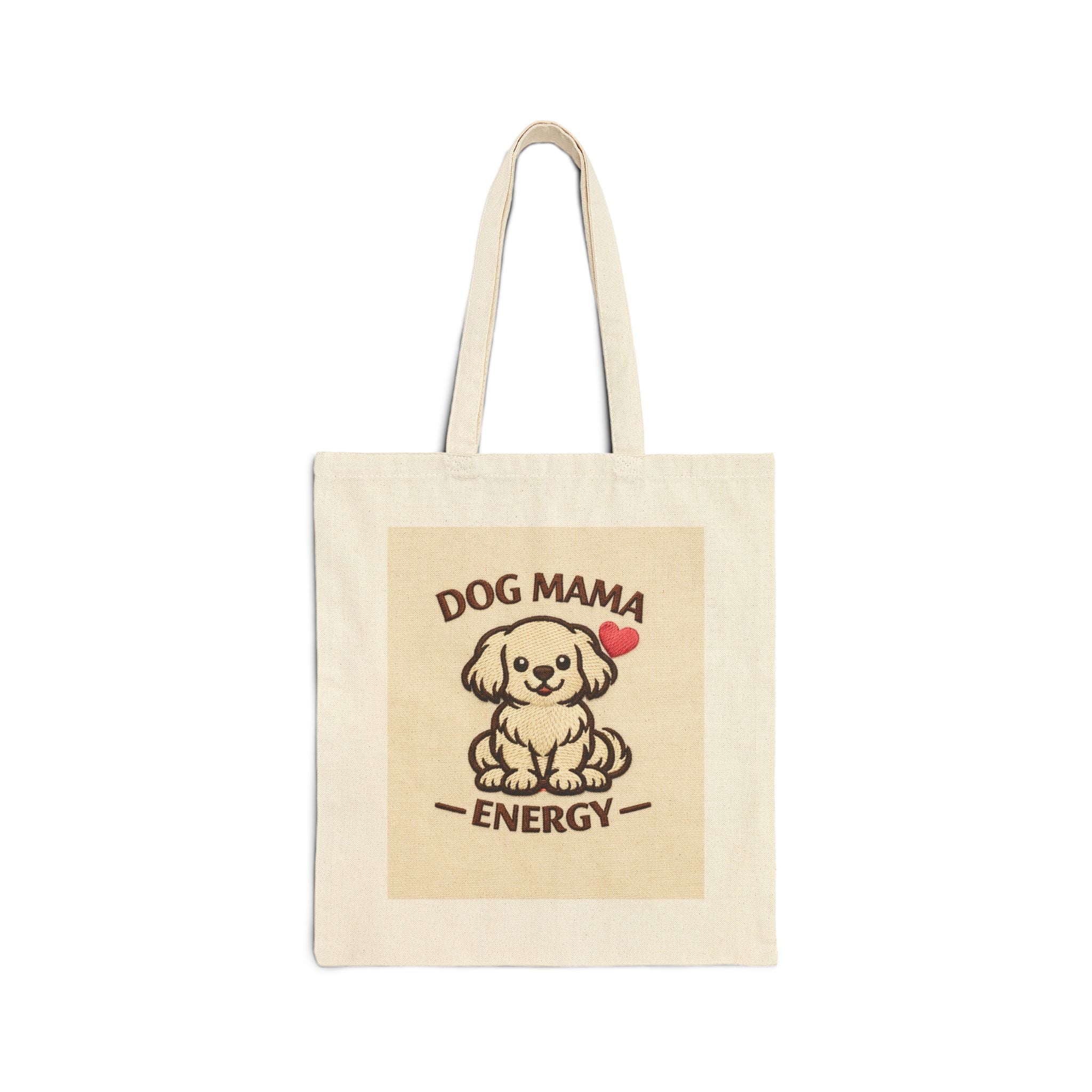 Tote Bag — Dog Mama Energy Canvas Tote (Cute Puppy, Heart)
