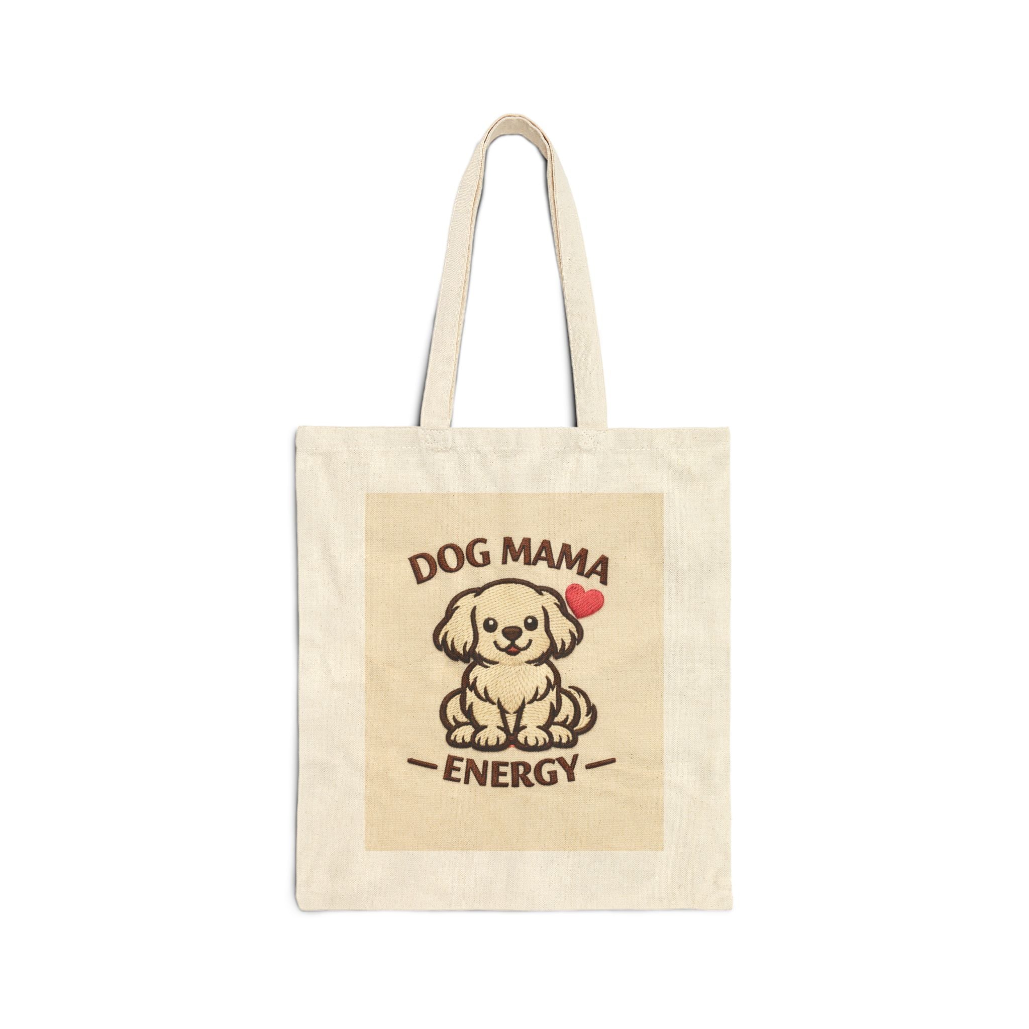Tote Bag — Dog Mama Energy Canvas Tote (Cute Puppy, Heart)